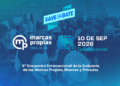 Marcas Propias Latam Fórum, en 2026